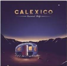 CALEXICO – SEASONAL SHIFT - CD •