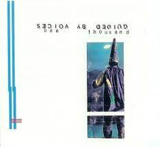 GUIDED BY VOICES – BEE THOUSAND - LP •