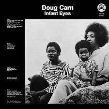 CARN,DOUG – INFANT EYES (REMASTER) - CD •