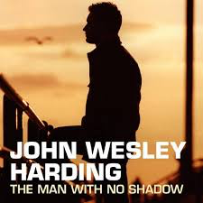 HARDING,JOHN WESLEY – MAN WITH NO SHADOW (COLORED VINYL) (RSD1) - LP •
