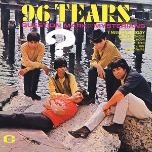 QUESTION MARK & MYSTERIANS – 96 TEARS - LP •