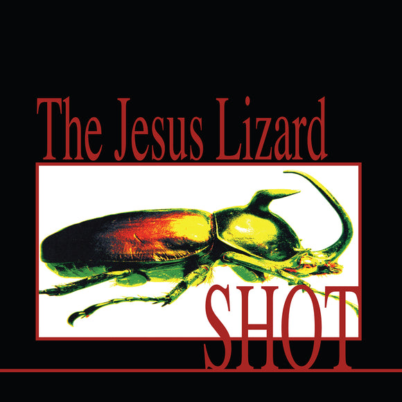 JESUS LIZARD – SHOT (ORANGE W/BLACK STREAKS) (RSD BLACK FRIDAY 2022) - LP •