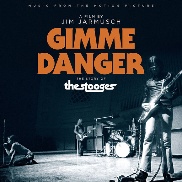 GIMME DANGER: OST – SOTRY OF THE STOOGES (Rocktober 2021 Ultra Clear LP) - LP •