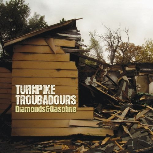 TURNPIKE TROUBADOURS – DIAMONDS & GASOLINE - LP •