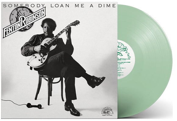 ROBINSON,FENTON – SOMEBODY LOAN ME (INDIE EXCLUSIVE LIMITED EDITION COKE BOTTLE GREEN LP) - LP •