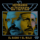 HERMANOS GUTIERREZ – EL BUENO Y EL MALO (W/PATCH) - CD •