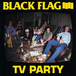 BLACK FLAG – TV PARTY (12 INCH) - LP •