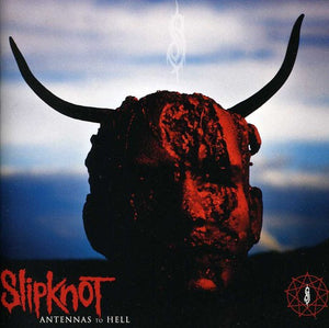 SLIPKNOT – ANTENNAS TO HELL - CD •