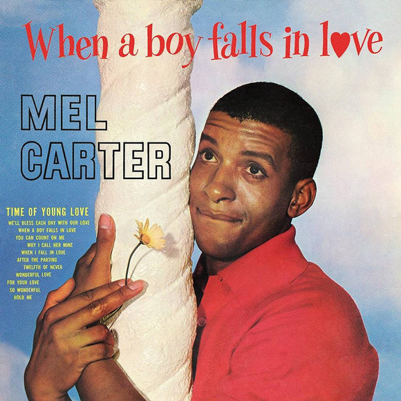 CARTER,MEL – WHEN A BOY FALLS IN LOVE - LP •