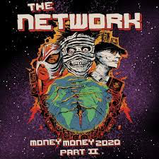 NETWORK – MONEY MONEY 2020 PT II: WE TOL - CD •