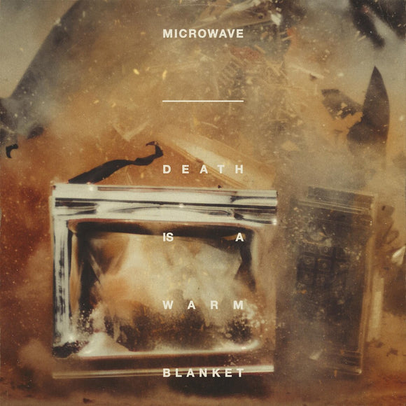 MICROWAVE – DEATH IS A WARM BLANKET (COLORED VINYL) - LP •