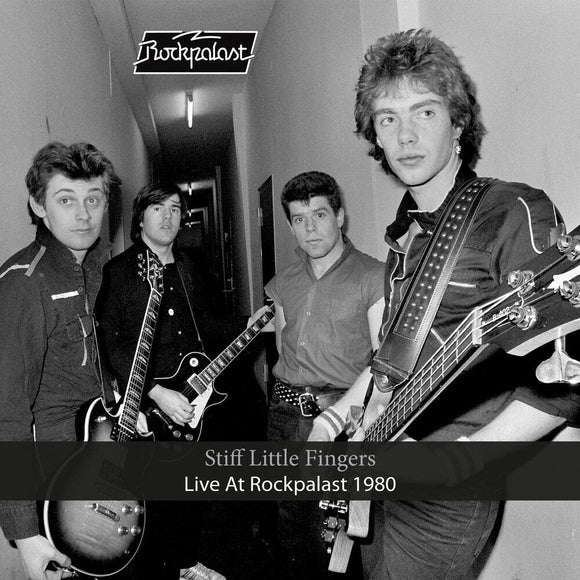 STIFF LITTLE FINGERS – LIVE AT ROCKPALAST 1980 - LP •