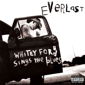 EVERLAST – WHITEY FORD SINGS THE BLUES (RSD22) - LP •