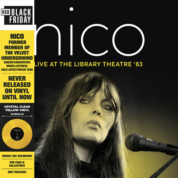 NICO – LIVE AT THE LIBRARY THEATRE '83 (YELLOW VINYL) (RSD BLACK FRIDAY 2022) - LP •