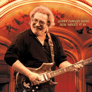 GARCIA,JERRY – HOW SWEET IT IS: LIVE AT WARFIELD THEATRE 1990 (RSD23) - LP •