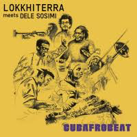LOKKHI TERRA – CUBAFROBEAT - LP •
