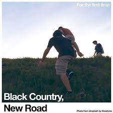 BLACK COUNTRY / NEW ROAD – FOR THE FIRST TIME (STIC) (WITH BOOKLET) - CD •