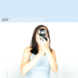 IVY – APARTMENT LIFE (WHITE VINYL) - LP •