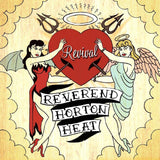 REVEREND HORTON HEAT – REVIVAL (GREEN VINYL) - LP •