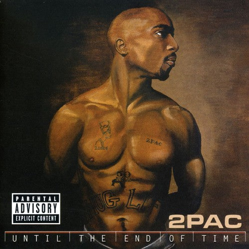 2PAC – UNTIL THE END OF TIME - CD •