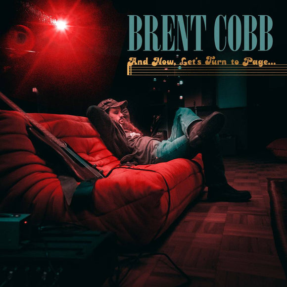 COBB,BRENT – AND NOW, LETS TURN TO PAGE - LP •