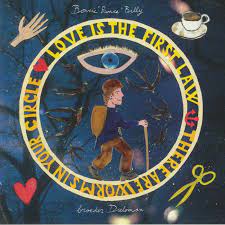 BONNIE PRINCE BILLY & BROEDER – LOVE IS THE FIRST LAW - 7" •