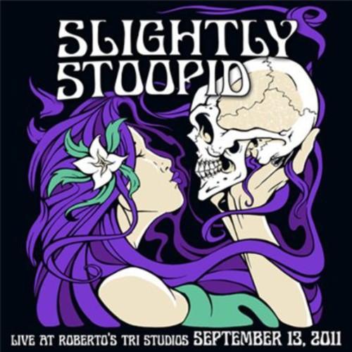 SLIGHTLY STOOPID – LIVE AT ROBERTO'S TRI STUDIOS - DVD •