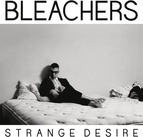 BLEACHERS – STRANGE DESIRE - CD •