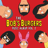 BOB'S BURGERS – BOB'S BURGERS MUSIC ALBUM VOL.2 - TAPE •