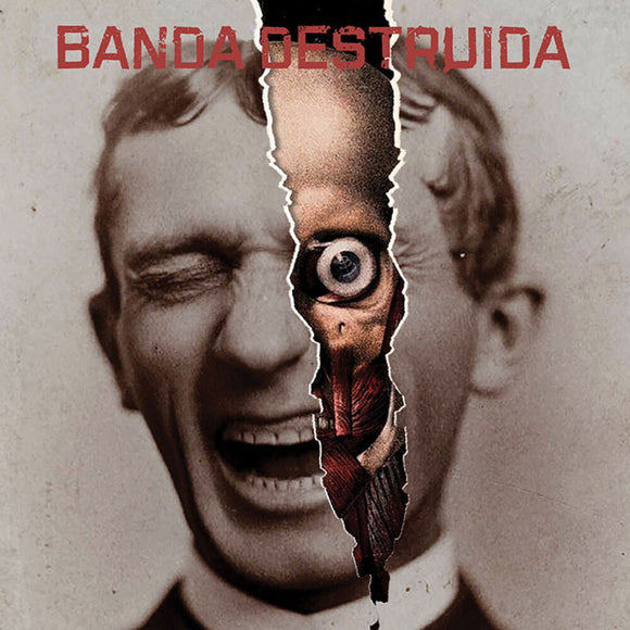 BANDA DESTRUIDA – BANDA DESTRUIDA (OPAQUE RED) - LP •