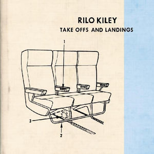 RILO KILEY – TAKE OFFS AND LANDINGS - LP •