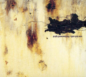 NINE INCH NAILS – DOWNWARD SPIRAL - CD •