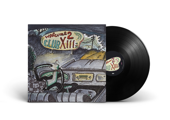 DRIVE-BY TRUCKERS – WELCOME 2 CLUB XIII - LP •