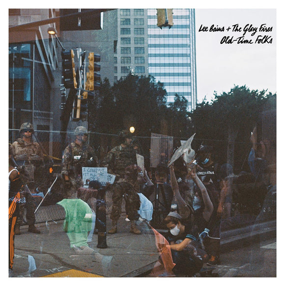 BAINS,LEE & THE GLORY FIRES – OLD-TIME FOLKS - CD •