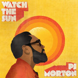 MORTON,PJ – WATCH THE SUN (YELLOW VINYL) - LP •