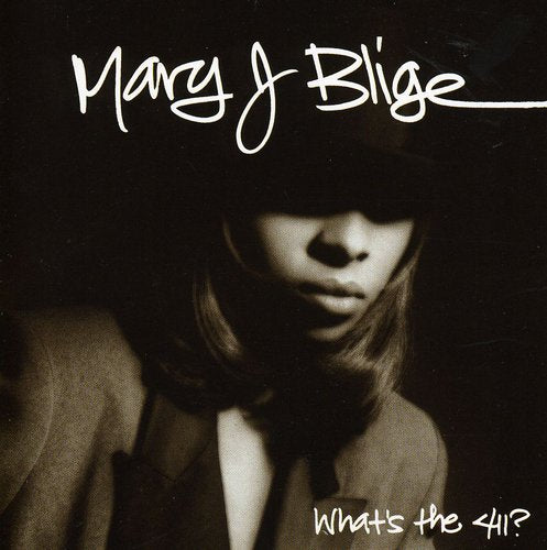 BLIGE,MARY J – WHAT'S THE 411? - CD •