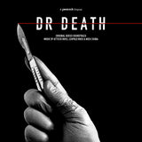 ROSS,ATTICUS / ROSS,LEOPOLD / NICK CHUBA – DR. DEATH (O.S.T.) (RED VINYL) - LP •