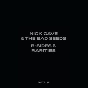 CAVE,NICK & BAD SEEDS – B-SIDES & RARITIES (PART I & II ) [Deluxe 7LP Box Set] - LP •
