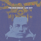 HAWKWIND – IRON DREAM: LIVE 1977 (CLEAR VINYL) (RSD23) - LP •