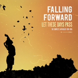 FALLING FORWARD – LET THESE DAYS PASS: COMPLETE ANTHOLOGY 1991-1995 (OPAQUE RED-ORANGE VINYL) - LP •