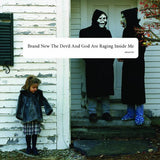 BRAND NEW – DEVIL & GOD ARE RAGING INSIDE ME (180 GRAM) - LP •