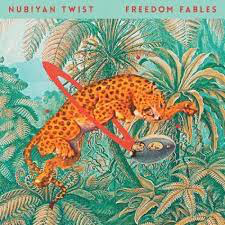 NUBIYAN TWIST – FREEDOM FABLES - LP •