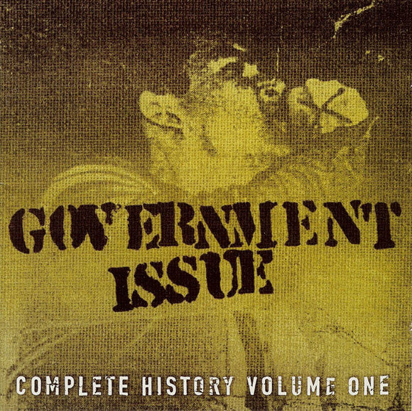 GOVERNMENT ISSUE – COMPLETE HISTORY 1 - CD •