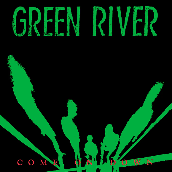 GREEN RIVER – COME ON DOWN (BLACK VINYL) - LP •