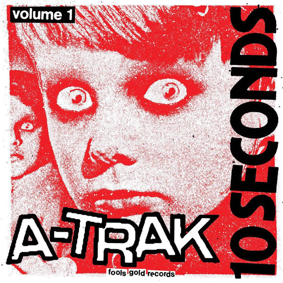 A-TRAK – 10 SECONDS VOL. 1 (10 INCH) (RED VINYL) - LP •