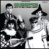 GRASSHOPPERS – LET IT BE THAT WAY (GREEN VINYL) - LP •