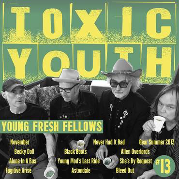 YOUNG FRESH FELLOWS – TOXIC YOUTH (RSD3)(WITH BOOKLET) - LP •