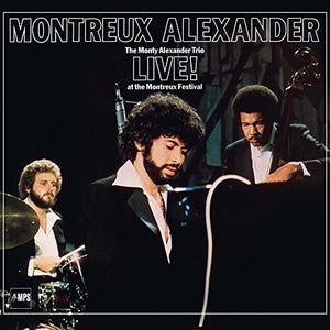 ALEXANDER,MONTY TRIO – MONTREAUX ALEXANDER - LP •