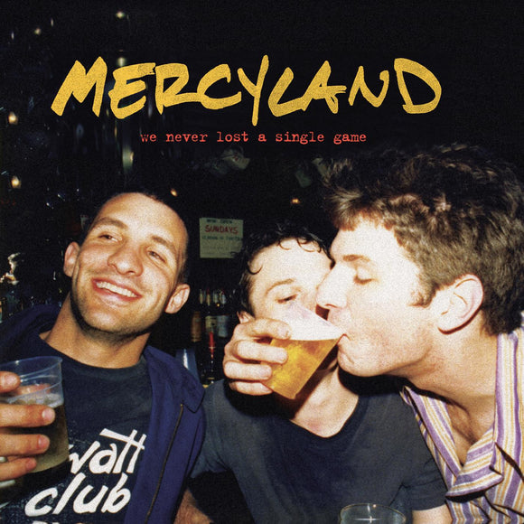 MERCYLAND – WE NEVER LOST A SINGLE GAME (INDIE EXCLUSIVE TRANSLUCENT YELLOW WITH RED SWIRL VINYL) - LP •