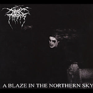 DARKTHRONE – BLAZE IN THE NORTHERN SKY - CD •